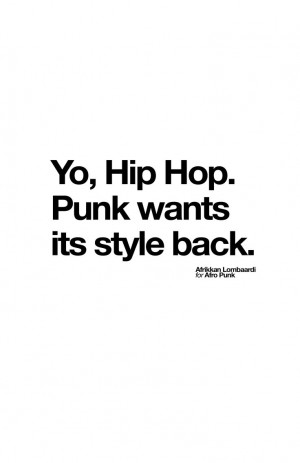 type #quote #punk #afropunk
