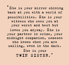 twin quotes