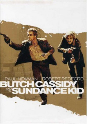 ... , starring Paul Newman (as Butch) and Robert Redford (as Sundance