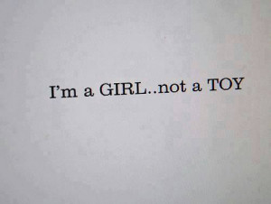 girl... not a toy!