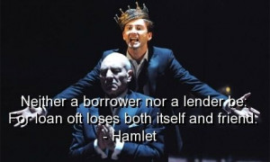 Hamlet, quotes, sayings, loan, lose, friend, famous quote