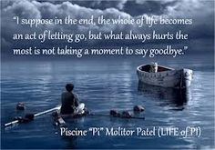 The Life of Pi - I suppose in the end, the whole of life becomes an ...