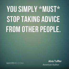 Alvin Toffler You Simply