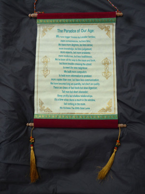 Dalai Lama’s Paradox of our Age quote printed on a hand made banner ...