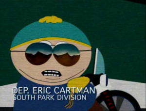 South Park Deputy Eric Cartman