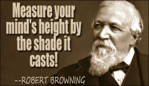 quotes by subject browse quotes by author robert browning quotes ...