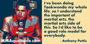 Anthony Pettis Quotes