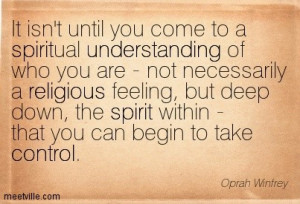 ... -Oprah-Winfrey-control-self-awareness-self-understanding-religious