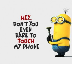 Dont Touch - Dont, Minion, Touch, Comedy, Cool, Funny, Hate, Heart ...