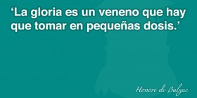 frases-de-gloria-de-Honore-de-Balzac-01-280x140.jpg