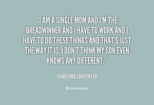quote-Charisma-Carpenter-i-am-a-single-mom-and-im-122247.png