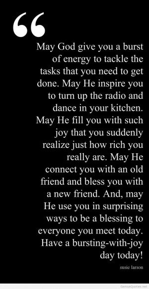 Start A Day Blessing quote – whats up quote