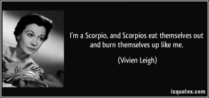 quote-i-m-a-scorpio-and-scorpios-eat-themselves-out-and-burn ...