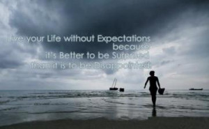 EXPECTATIONS Quotes with Pictures, Images & Wallpapers