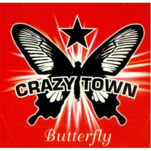Crazy Town - Butterfly Promo Cds