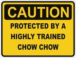... -PROTECTED-BY-CHOW-CHOW-WARNING-FUNNY-STICKER-DOG-PET-DECAL-VINYL