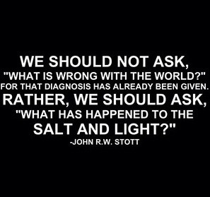 Lets be the Salt and Light.