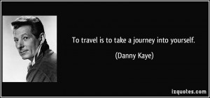 More Danny Kaye Quotes