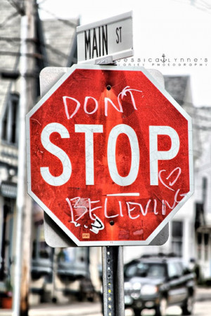 Don't STOP believing