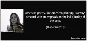 American poetry, like American painting, is always personal with an ...