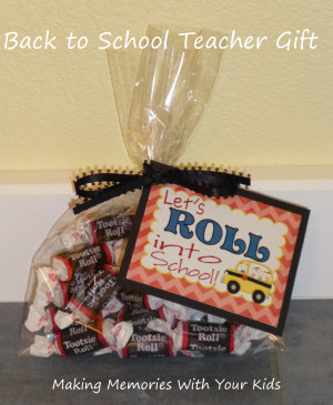 Let’s Roll Into School – Back to School Teacher Gift
