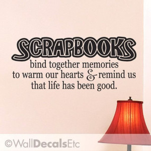 Scrapbooking Vinyl Wall Decal Inspirational Quote by WallDecalsEtc, $ ...