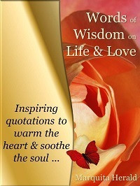 ... on Life Love: Inspiring Quotations to Warm the Heart & Soothe the Soul