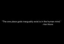 quotes religion atheism monochrome alan moore 1600x1200 wallpaper Art ...