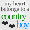 my heart belongs to a country boy Pictures, Images and Photos