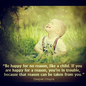 be happy for no reason