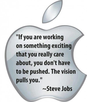 Quote on the power of vision by Steve Jobs