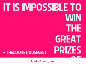 ... roosevelt more success quotes motivational quotes life quotes love