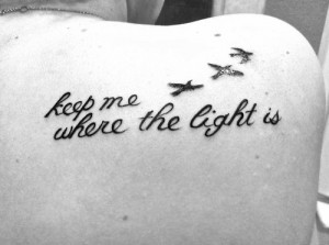 Happy Tattoo in La Habra, California. These are lyrics from the song ...