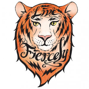 Live Fiercely Tiger - inspirational quote illustration print