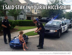 kid boy toy car police cop pulled over stay in vechile sir funny pics ...