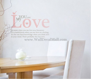 You Are My Love Quotes Wall Decals