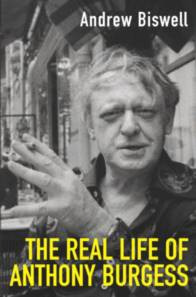 Anthony Burgess Quotes, Quotations, Sayings, Remarks and Thoughts