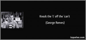 George Reeves Quote