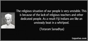The religious situation of our people is very unstable. This is ...