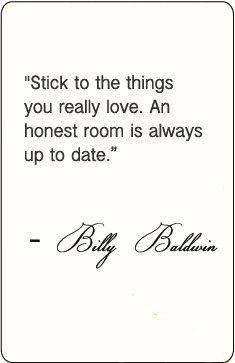 ... design choices. HELLO METRO: Wise Words #interior #design #quote More