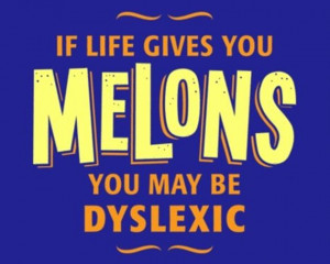 Vh Life Lemons Quote Dyslexic Funny
