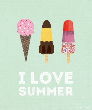 love summer - ice cream quote