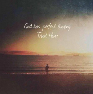 Quotes God has Perfect Timing