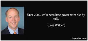 More Greg Walden Quotes