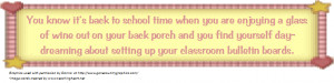 Quotes For Teachers First Day Of School ~ You Know It's Back To School ...