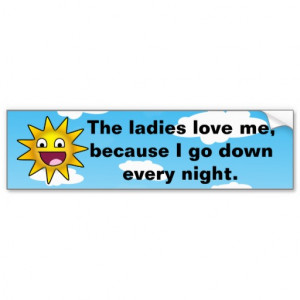 Hilarious Crude Cartoon Sun Bumper Sticker