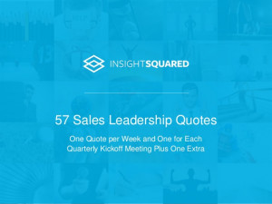 57 Sales Leadership QuotesOne Quote per Week and One for EachQuarterly ...