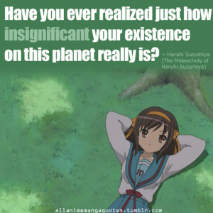 The Melancholy of Haruhi Suzumiya TMoHS Quotes