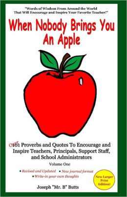 When Nobody Brings You an Apple: Over 101 Proverbs and Quotes to ...
