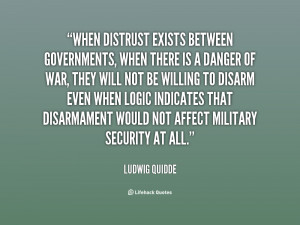 Thus, if armaments were curtailed without a secure peace and all ...